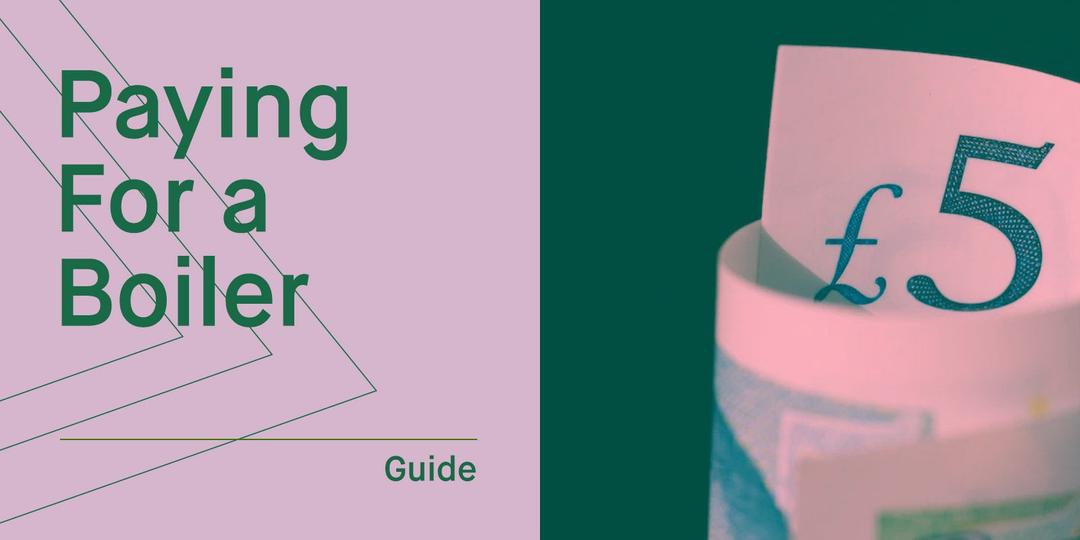 Ways to Pay For a New Boiler in 2025
